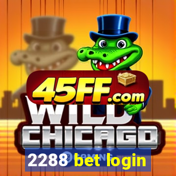 2288 bet login